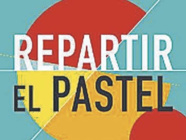 'Repartir el pastel', de Barry Nalebuff. Sello: Empresa Activa