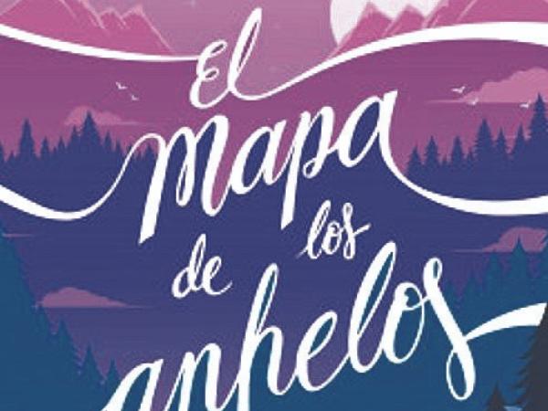 'El mapa de los anhelos', de Alice Kellen. Sello: Planeta