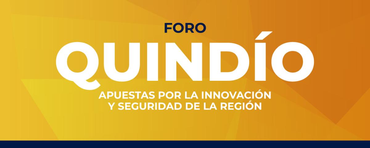 FORO QUINDÍO 4